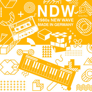 NDW - 1980s New Wave Made In Germany