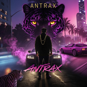 Antrax (Explicit)