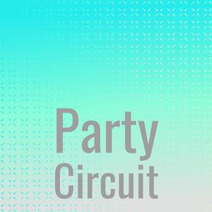 Party Circuit