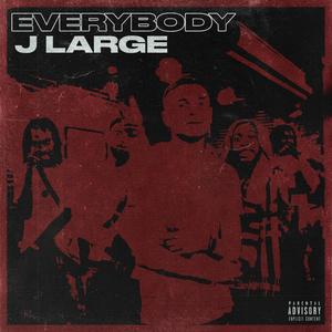 Everybody (Explicit)