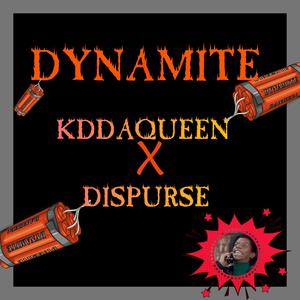 DYNAMITE (feat. DISPURSE) [Radio Edit]