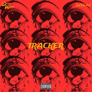 Tracker (feat. LLCC4L) [Explicit]