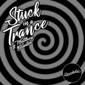 Stuck in a Trance (Instrumental)