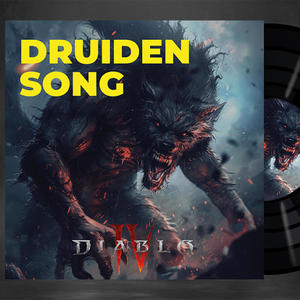 Diablo 4 Song "Grind, Druide, Grind"