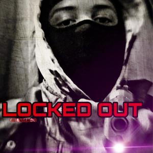 Locked Out (Explicit)