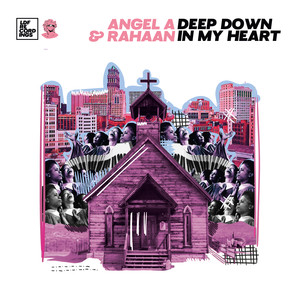 Angel-A - Deep Down In My Heart