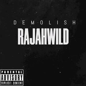 Demolish (Explicit)