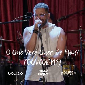 O Que Você Quer de Mim (Oqvcqdm?)