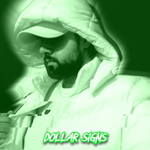 Dollar Signs (Explicit)