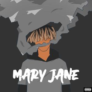 Mary Jane (Explicit)