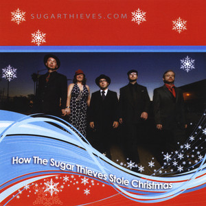 How the Sugar Thieves Stole Christmas!