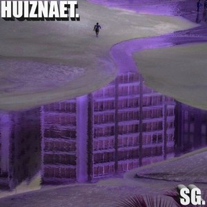 Huiznaet (Explicit)