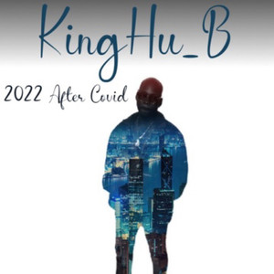 2022 After Covid (Explicit)