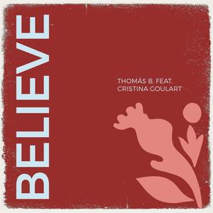 Believe (feat. Cristina Goulart)
