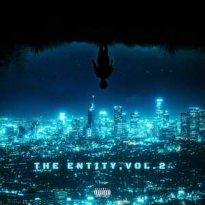 The Entity, Vol. 2 (Explicit)