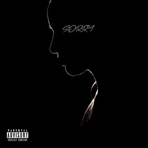 Sorry (Explicit)