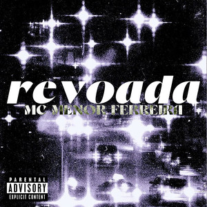 Revoada (Explicit)