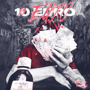 10 EURO (Explicit)