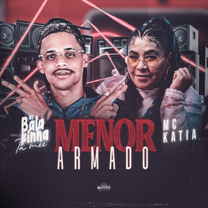 Menor Armado (Explicit)