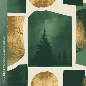 God Rest Ye Merry Gentlemen