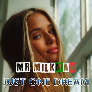 JUST ONE DREAM (EXTENDED)