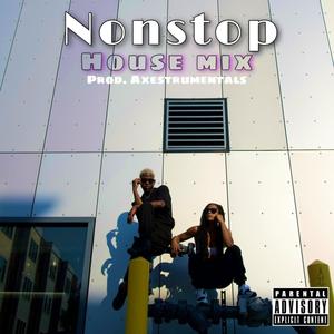 Nonstop (Axestrumentals Mix|Explicit)