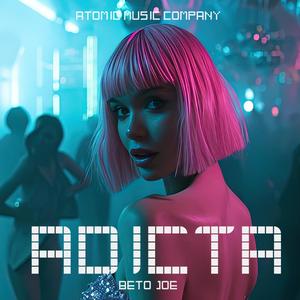 Adicta (feat. Beto Joe (Joe Méndez))