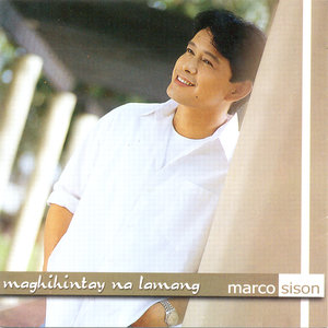 Marco Sison - Maghihintay Na Lamang