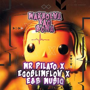 Ma'Kholwa Kao Bonna (feat. Ego slimflow, Element Keyz & Mr Pilato)