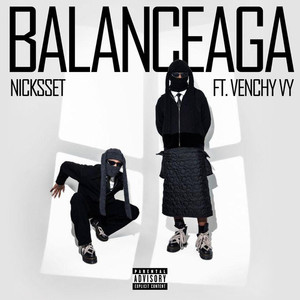 Balenceaga (Explicit)