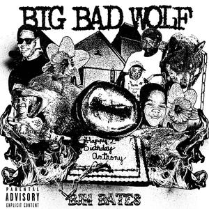 Big Bad Wolf (ep) [Explicit]