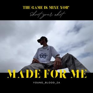 Made For Me (Explicit)