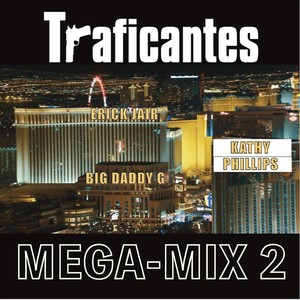 Mega-Mix 2 (feat. Kathy Phillips, Erick Jair & Big Daddy G)