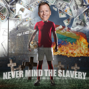 Never Mind the Slavery (Explicit)