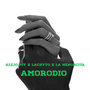 Amorodio (Explicit)