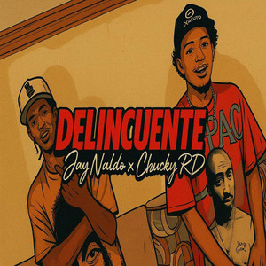 Delincuente (Explicit)