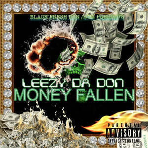 Money Fallen (Explicit)