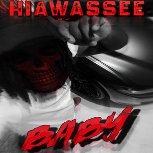 Hiawassee BaBy (Explicit)