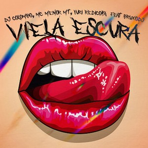 VIELA ESCURA (Explicit)