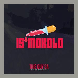 Is'mokolo (feat. Themba Mshengu)