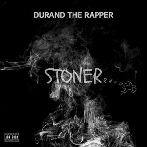 Stoner (Explicit)