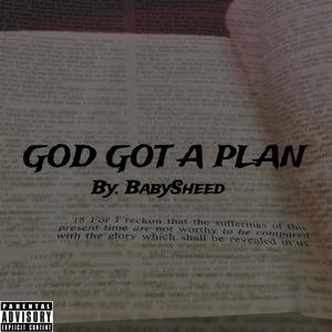 God Got A Plan (Explicit)