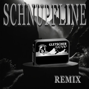 Schnupfline (Remix) [Explicit]