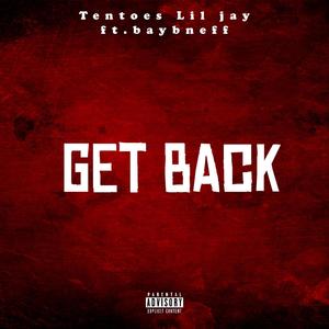 Get Back (feat. Baybneff) [Explicit]