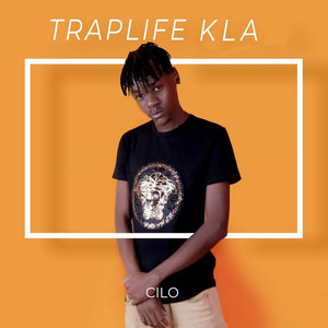 Trap Life Kla