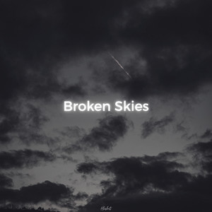 Broken Skies (Lofi Version)