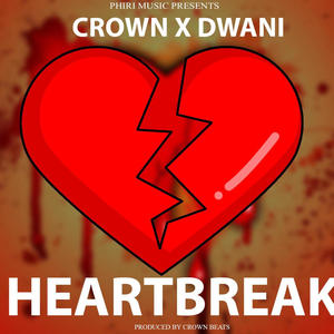 Heartbreak (feat. Crown)