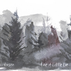 Live a Little Lie (featuring Kendra Fewster)