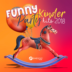 Funny Kinder Party Hits 2018