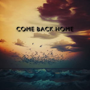 Come Back Home